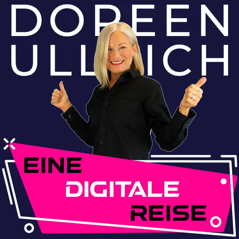 Eine digitale Reise_Doreen Anette Ullrich Podcast