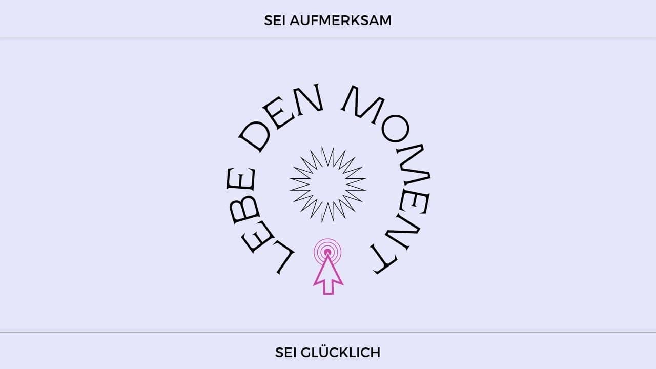 Lebe den Moment Spiritualität Doreen Ullrich